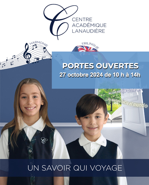 Portes ouvertes au Centre Académique de Lanaudière Portes ouvertes au Centre Académique de Lanaudière